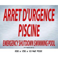 PANNEAU ARRÊT D'URGENCE PISCINE 2L - 200 X 150 X 10