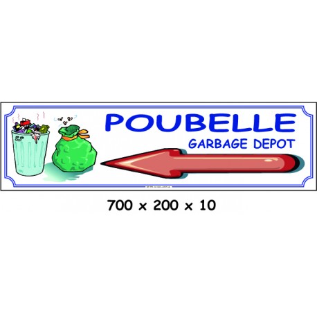 PANNEAU POUBELLE DIRECTION - 700 X 200 X 10 (copie)