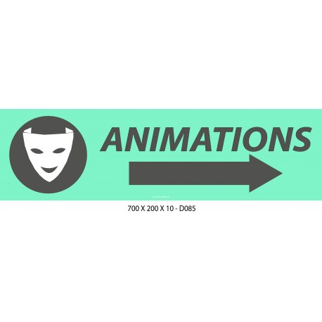 PANNEAU ANIMATIONS DIRECTION - 700 X 200 X 10