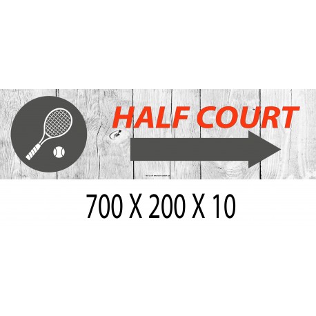 PANNEAU SIGNAL HALF COURT DIRECTIONNEL -  700 X 200 X 10