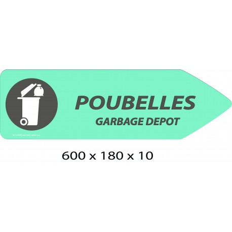 FLECHE SIGNAL POUBELLES DIRECTIONNEL - 600 X 180 X 10