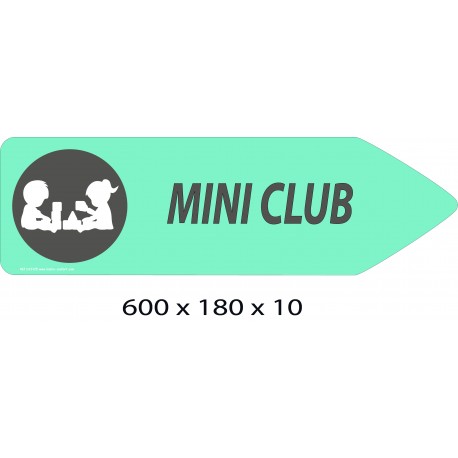 FLECHE SIGNAL MINI CLUB DIRECTIONNEL - 600 X 180 X 10